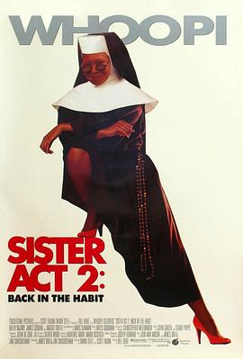 扣扣传媒《修女也疯狂2 Sister Act 2: Back in the Habit》免费在线观看