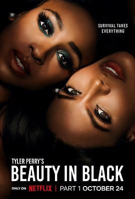 扒哥吃瓜《黑色丽人 第一季 Beauty in Black Season 1》免费在线观看