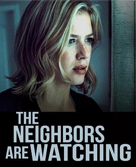 抖抈社区《马路对面的房子 The Neighbors Are Watching》免费在线观看